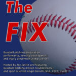 Baseball Pitching: The FIX